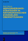 Buchcover Hervorhebungsstrategien in rätoromanischen Evangelienübersetzungen