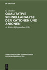 Buchcover Qualitative Schnellanalyse der Kationen und Anionen