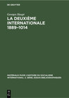 Buchcover La Deuxième Internationale 1889–1014