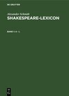 Buchcover Alexander Schmidt: Shakespeare-Lexicon / A - L