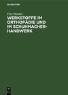 Buchcover Werkstoffe im Orthopädie und im Schuhmacher-Handwerk