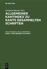 Buchcover Allgemeiner Kantindex zu Kants gesammelten Schriften / Stellenindex zu Band 1