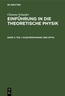 Buchcover Clemens Schaefer: Einführung in die theoretische Physik / Elektrodynamik und Optik