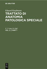 Buchcover Eduard Kaufmann: Trattato di anatomia patologica speciale / Eduard Kaufmann: Trattato di anatomia patologica speciale. V