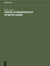 Buchcover Unfallchirurgische Operationen