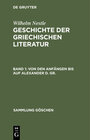 Buchcover Wilhelm Nestle: Geschichte der griechischen Literatur / Von den Anfängen bis auf Alexander d. Gr.