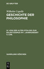 Buchcover Geschichte der Philosophie / Von der Alten Stoa bis zum Eklektizismus im 1. Jahrhundert v. Chr.