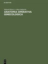 Buchcover Anatomia operativa ginecologica