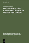 Buchcover Die Tugend- und Lasterkataloge im Neuen Testament