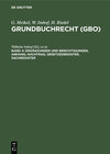 Buchcover G. Meikel; W. Imhof; H. Riedel: Grundbuchrecht (GBO) / Ergänzungen und Berichtigungen, Anhang, Nachtrag, Gesetzesregiste