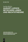Buchcover August Ludwig Reyschers Leben und Rechtstheorie