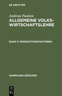 Buchcover Andreas Paulsen: Allgemeine Volkswirtschaftslehre / Produktionsfaktoren