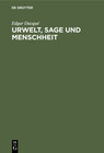 Buchcover Urwelt, Sage und Menschheit