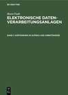 Buchcover Horst Futh: Elektronische Datenverarbeitungsanlagen / Einführung in Aufbau und Arbeitsweise