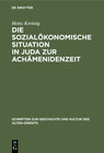 Buchcover Die sozialökonomische Situation in Juda zur Achämenidenzeit