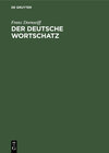 Buchcover Der deutsche Wortschatz