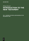 Buchcover Helmut Koester: Introduction to the New Testament / History, Culture, and Religion of the Hellenistic Age