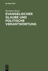 Buchcover Evangelischer Glaube und politische Verantwortung