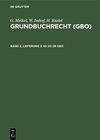 G. Meikel; W. Imhof; H. Riedel: Grundbuchrecht (GBO) / §§ 20–28 GBO width=