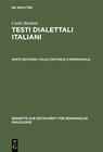 Buchcover Carlo Battisti: Testi dialettali italiani / Italia centrale e meridionale