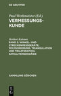 Buchcover Vermessungskunde / Winkel- und Streckenmeßgeräte, Polygonierung, Triangulation und Trilateration, Satellitengeodäsie