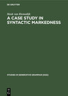 Buchcover A case study In syntactic markedness