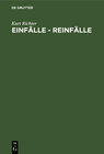 Buchcover Einfälle - Reinfälle