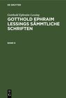 Buchcover Gotthold Ephraim Lessings Sämmtliche Schriften. Band 6