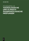 Buchcover Toxikologische und klinisch-pharmakologische Prüfungen