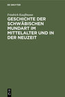 Buchcover Geschichte der schwäbischen Mundart im Mittelalter und in der Neuzeit