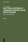 Buchcover G. E. Lessing: Gotthold Ephraim Lessings Sämmtliche Dichtungen / G. E. Lessing: Gotthold Ephraim Lessings Sämmtliche Dic
