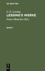 Buchcover G. E. Lessing: Lessing’s Werke / G. E. Lessing: Lessing’s Werke. Band 1