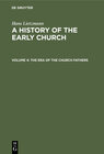 Buchcover Hans Lietzmann: A History of the Early Church / The Era of the Church Fathers