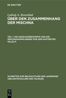 Buchcover Ludwig A. Rosenthal: Über den Zusammenhang der Mischna / Die Sadduzäerkämpfe und die Mischnasammlungen vor dem Auftreten