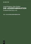 Buchcover Joseph Borgman; Oskar Krahner: Die Lederfabrikation / Die Unterlederfabrikation
