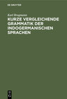 Buchcover Kurze vergleichende Grammatik der indogermanischen Sprachen