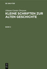 Buchcover Johann Gustav Droysen: Kleine Schriften zur alten Geschichte / Johann Gustav Droysen: Kleine Schriften zur alten Geschic