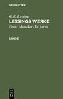 Buchcover G. E. Lessing: Lessings Werke / G. E. Lessing: Lessings Werke. Band 3
