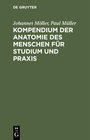 Buchcover Kompendium der Anatomie des Menschen für Studium und Praxis