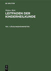 Buchcover Walter Birk: Leitfaden der Kinderheilkunde / Säuglingskrankheiten