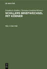 Buchcover Friedrich Schiller; Christian Gottfried Körner: Schillers Briefwechsel mit Körner / 1784–1792