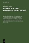 Buchcover Victor Meyer: Lehrbuch der organischen Chemie / Allgemeiner Teil – Verbindungen der Fettreihe, Teil 2: Die Mehrwertigen 
