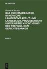 Buchcover Heinrich Becher: Das rechtsrheinisch-bayerische Landescivilrecht... / Heinrich Becher: Das rechtsrheinisch-bayerische La