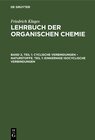 Buchcover Victor Meyer: Lehrbuch der organischen Chemie / Cyclische Verbindungen – Naturstoffe. Teil 1: Einkernige Isocyclische Ve