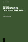 Buchcover Paul Müller: Lehrbuch der Technischen Physik / Mechanik