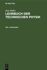 Buchcover Paul Müller: Lehrbuch der Technischen Physik / Mechanik