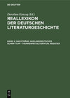 Buchcover Reallexikon der deutschen Literaturgeschichte / Nachträge: Auslanddeutsches Schrifttum - Trunkenheitsliteratur. Register