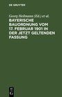 Buchcover Bayerische Bauordnung vom 17. Februar 1901 in der jetzt geltenden Fassung