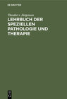 Buchcover Lehrbuch der speziellen Pathologie und Therapie