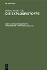Buchcover Die Explosivstoffe / Nitrosprengstoffe (Pikrinsäure, Trinitrotoluol u. A.)